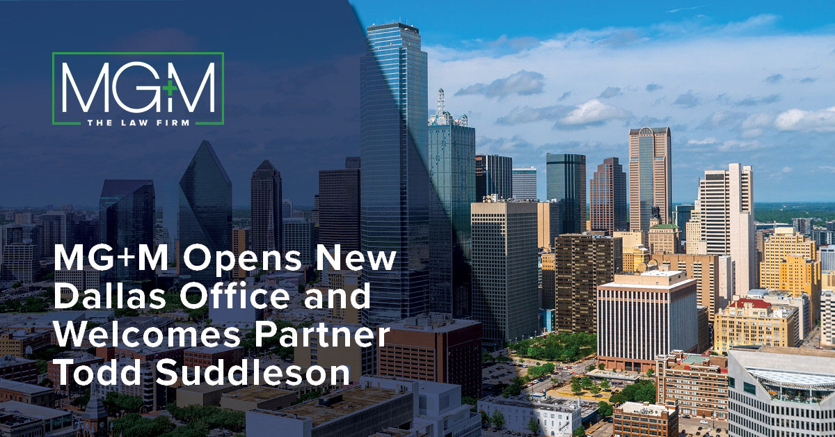 MG+M Announces Opening of New Dallas Office and Arrival of Partner Todd ...